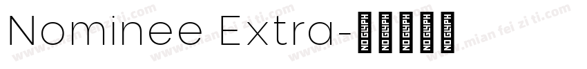 Nominee Extra字体转换